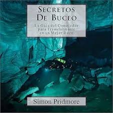 Secretos de Buceo: Guía Esencial para el Conocedor