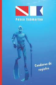 Cuaderno de Registro para Pesca Submarina: ¡Hasta 100 Inmersiones!